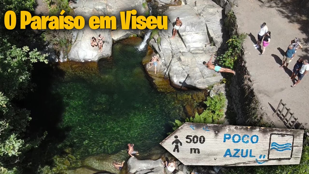 POÇO AZUL | O PARAÍSO ESCONDIDO EM SÃO PEDRO DO SUL | VISEU