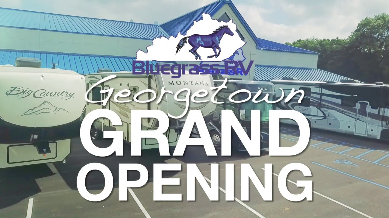 Bluegrass RV Of Georgetown Grand Opening