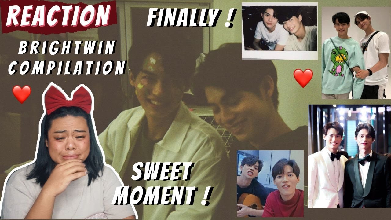 BRIGHTWIN COMPILATION REACTION !! | (SO SWEET !!) Still 2Gether