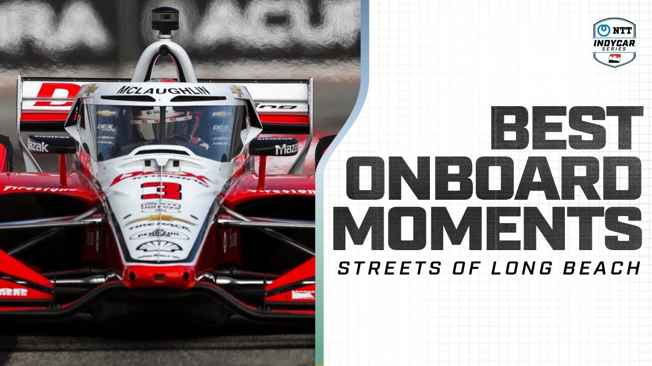 'LET'S GO!' | BEST onboard moments from Streets of Long Beach | INDYCAR