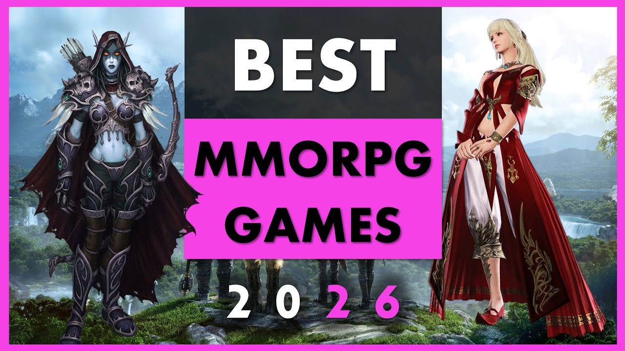 The Best MMORPGs in 2026 &ndash; Which Games Are Really Worth Playing?