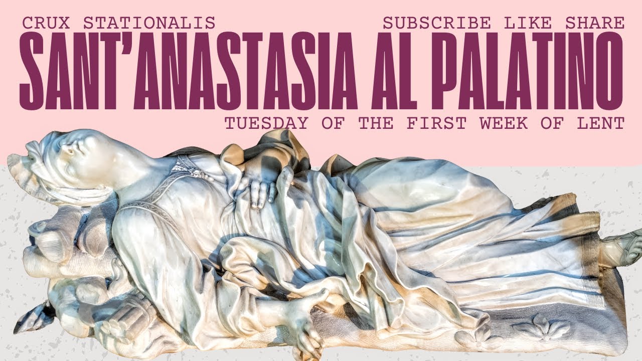 Churches of Rome: Saint Anastasia