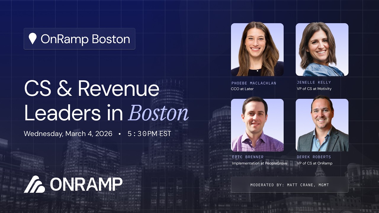 Boston Customer Success & Revenue Leaders Live Panel Recording