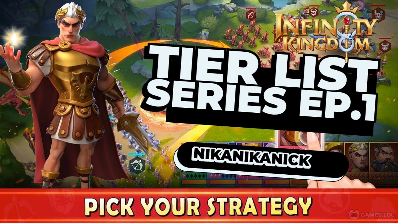 Infinity Kingdom Tier List Ep. 1 – Free to Obtain Immortals