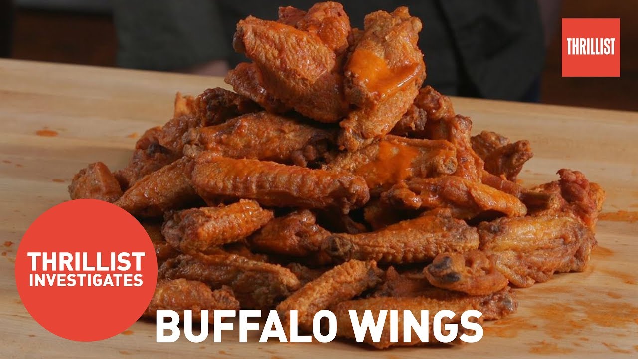 The History of the Buffalo Chicken Wing || Thrillist Investigates