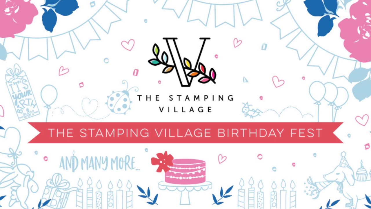 The Stamping Village Birthday Fest Hop with Hero Arts