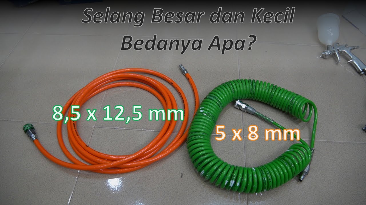 Selang Spray Gun Besar & Kecil Bedanya Apa?