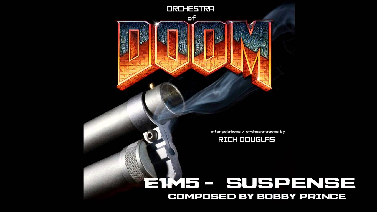 Doom Orchestrated - E1M5 Suspense