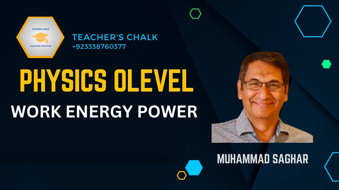 Work energy and power | Physics O-Level