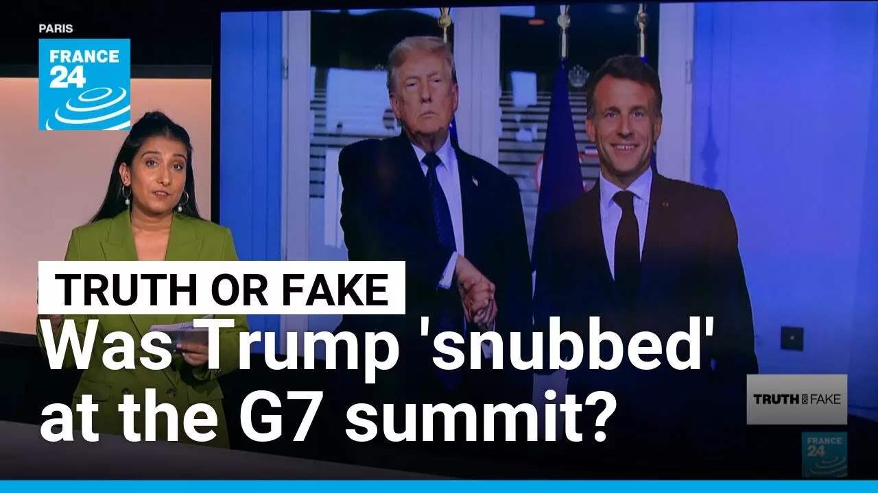 Fact-checking claims that Macron 'snubbed' Trump at G7 summit &bull; FRANCE 24 English