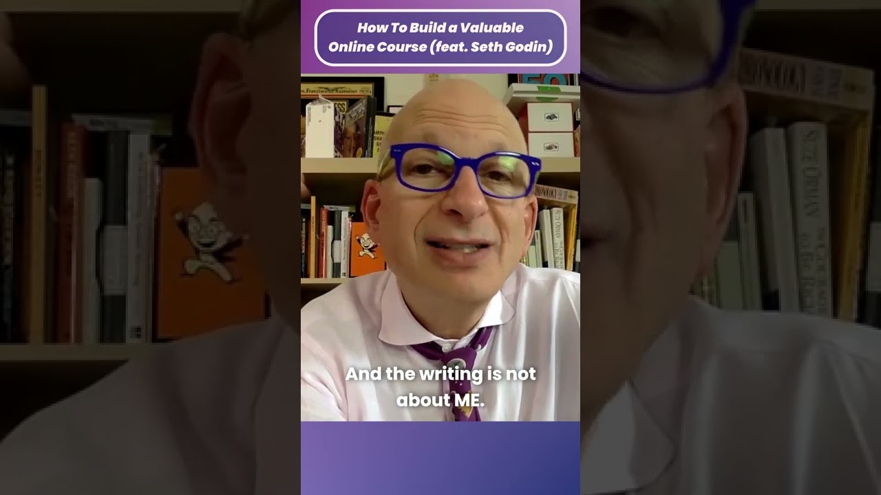 How To Build a Valuable Online Course feat. Seth Godin