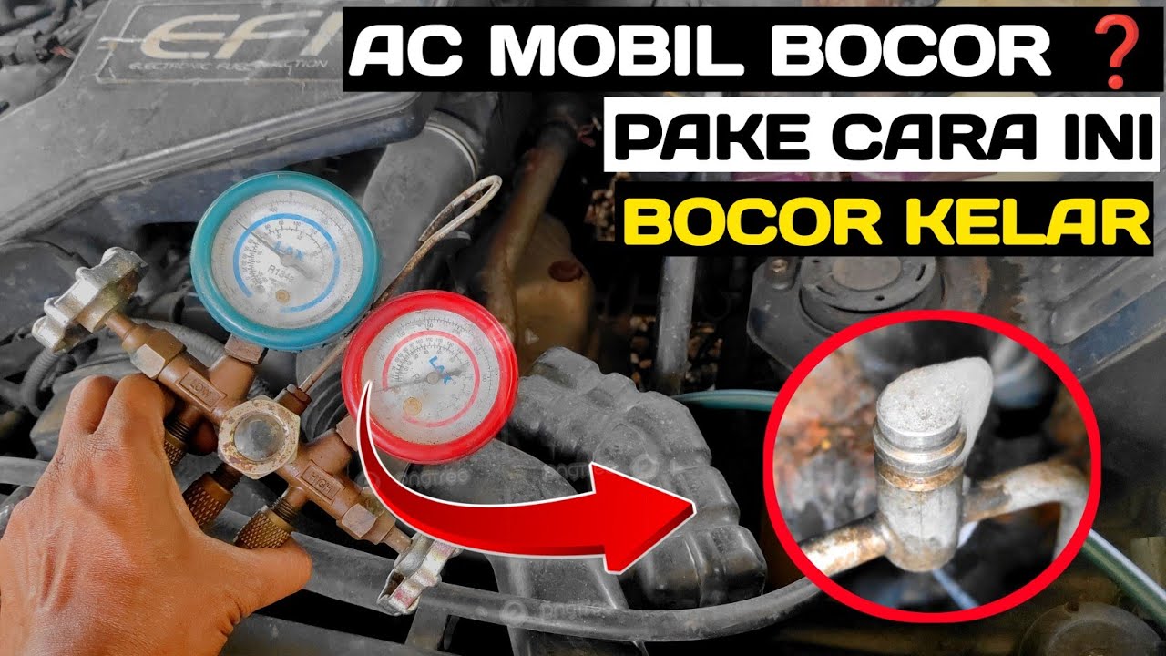 CARA CEK Kebocoran AC di mobil - ‼️ INI CARA JITU TEMUKAN SUMBER KEBOCORAN