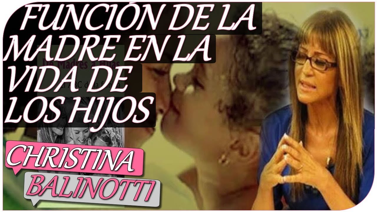 FUNCIÓN DE LA MADRE EN LA VIDA DE LOS HIJOS