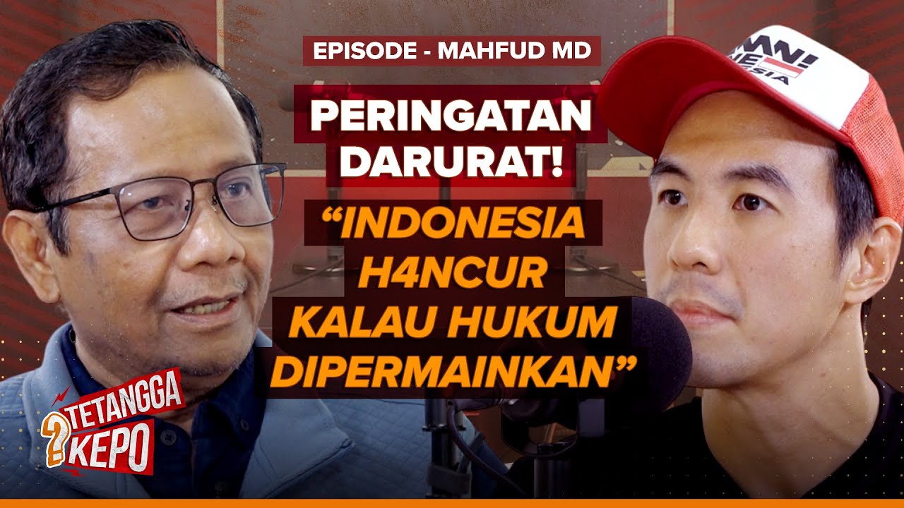PERINGATAN DARURAT VIRAL! MAHFUD MD BLAK-BLAKAN SOAL KONDISI INDONESIA? - DANIEL TETANGGA KEPO