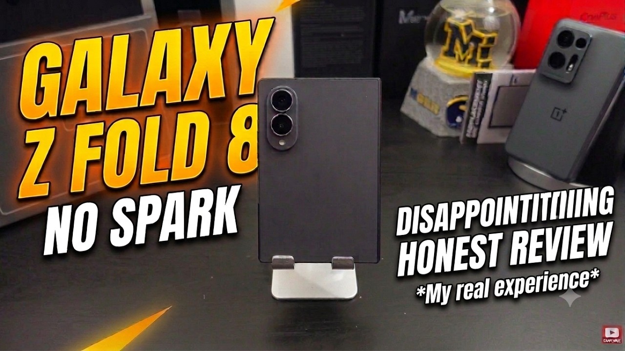 Samsung Galaxy Z Fold 8:  48hrs Later | The Honeymoon Never Started?