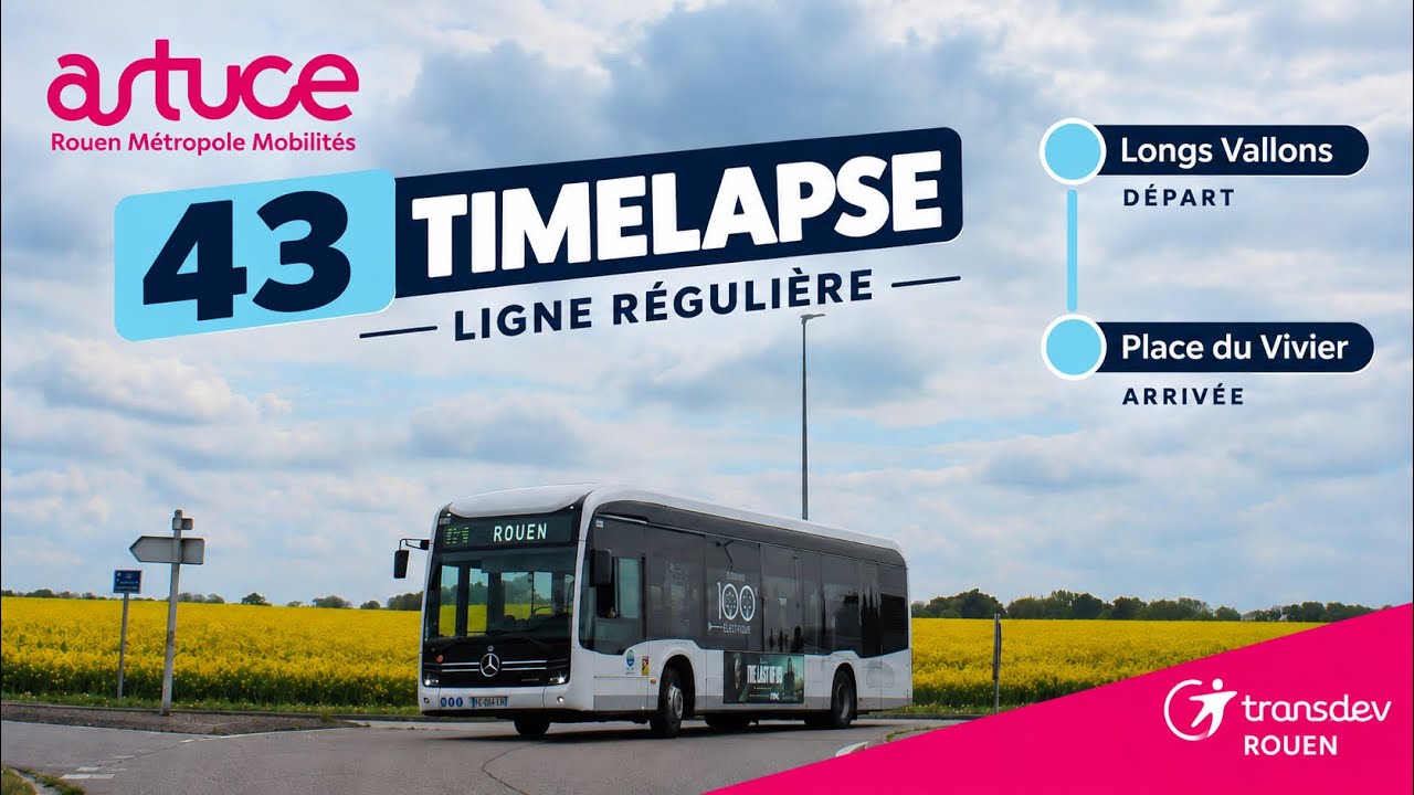 [TIMELAPSE] Ligne 43.