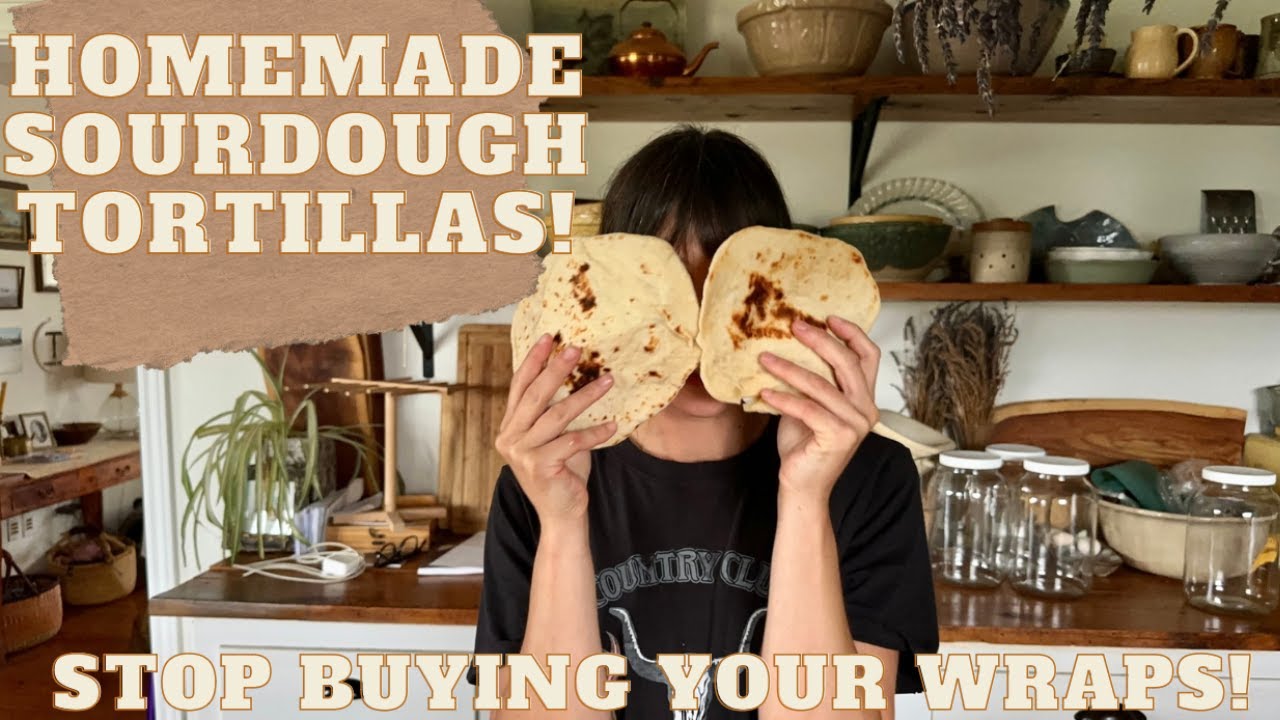 How to Make Homemade Sourdough Tortillas - FULLY fermented!!