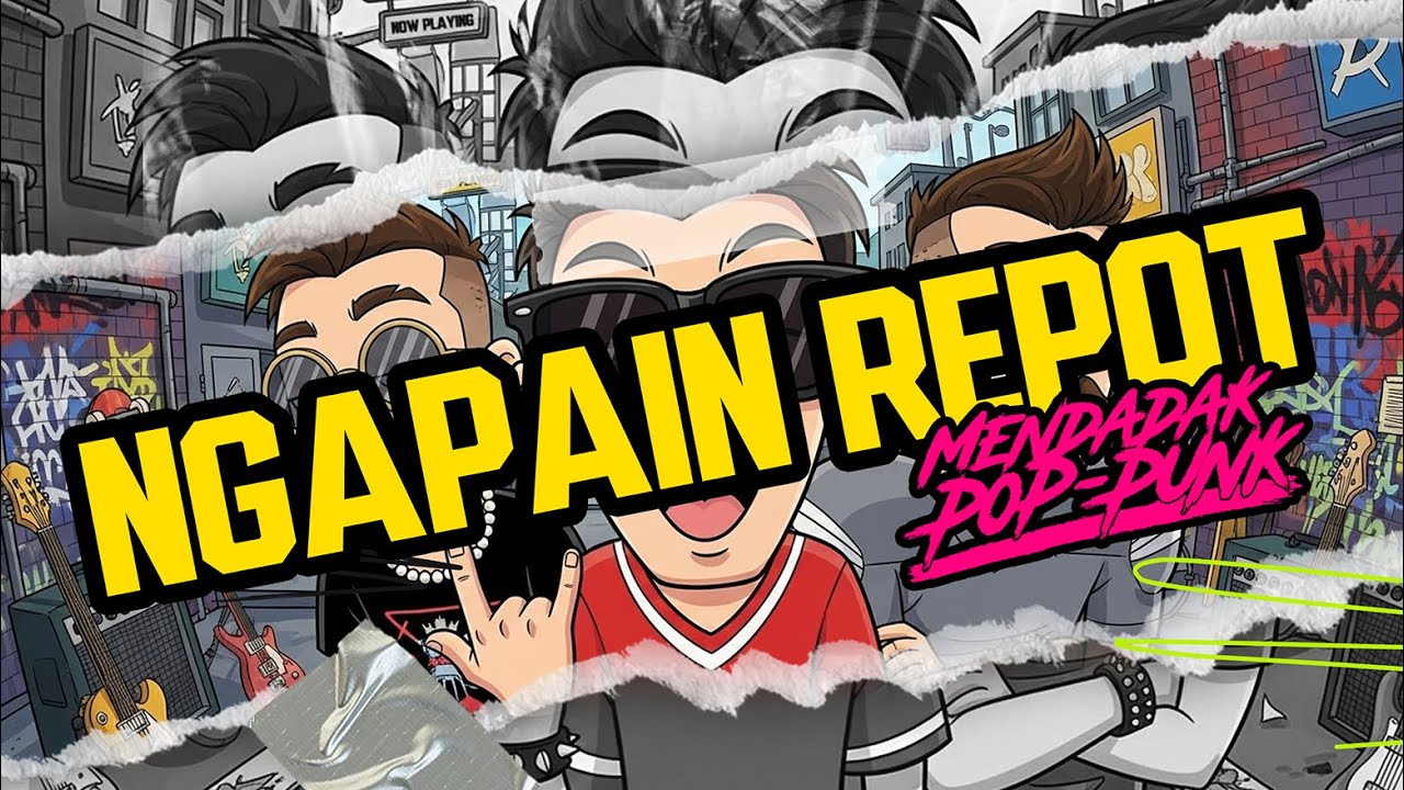 NGAPAIN REPOT - TOTON CARIBO [MENDADAK POP-PUNK] By @ajversions