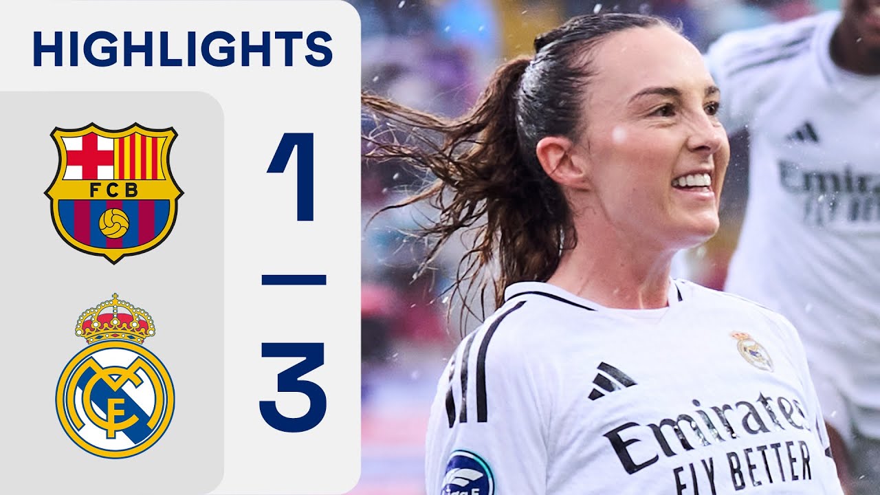 FC BARCELONA 1 - 3 REAL MADRID CF | RESUMEN LIGA F