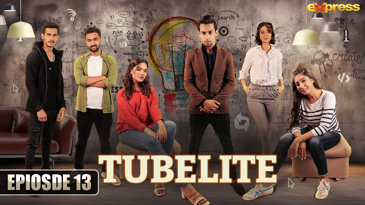 TUBELITE | Episode 13 [Eng Sub] | Romaisa Khan - Momin Saqib - Mariyam Nafees | 22 Feb | Express TV