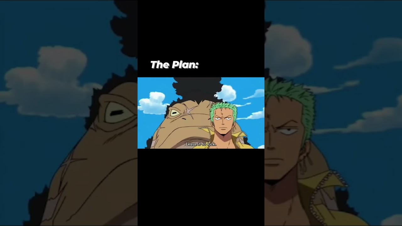 ZORO's PLAN  #onepiece #animeseries #anime #weebmemes #onepiecememe