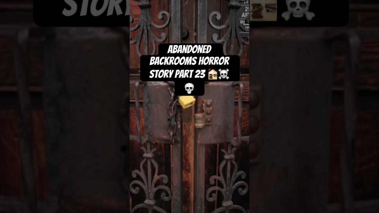 Backrooms horror story part 23 