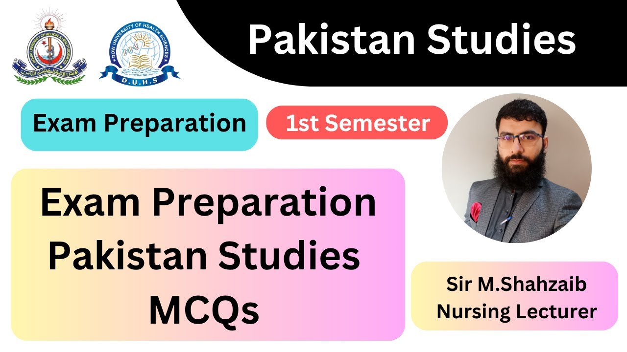 1st Semester Pakistan Studies MCQs Exam Preparation by Sir Muhammad Shahzaib