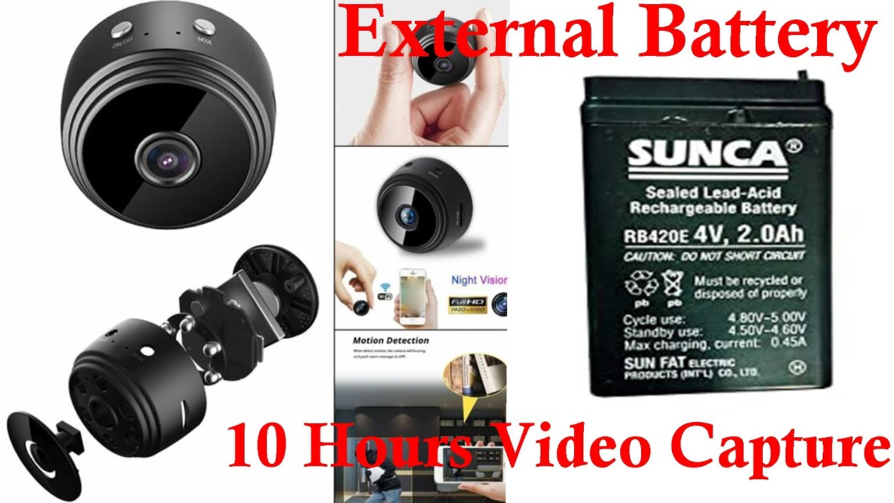 A9 HD Mini Camera External Battery Installation For More Backup |