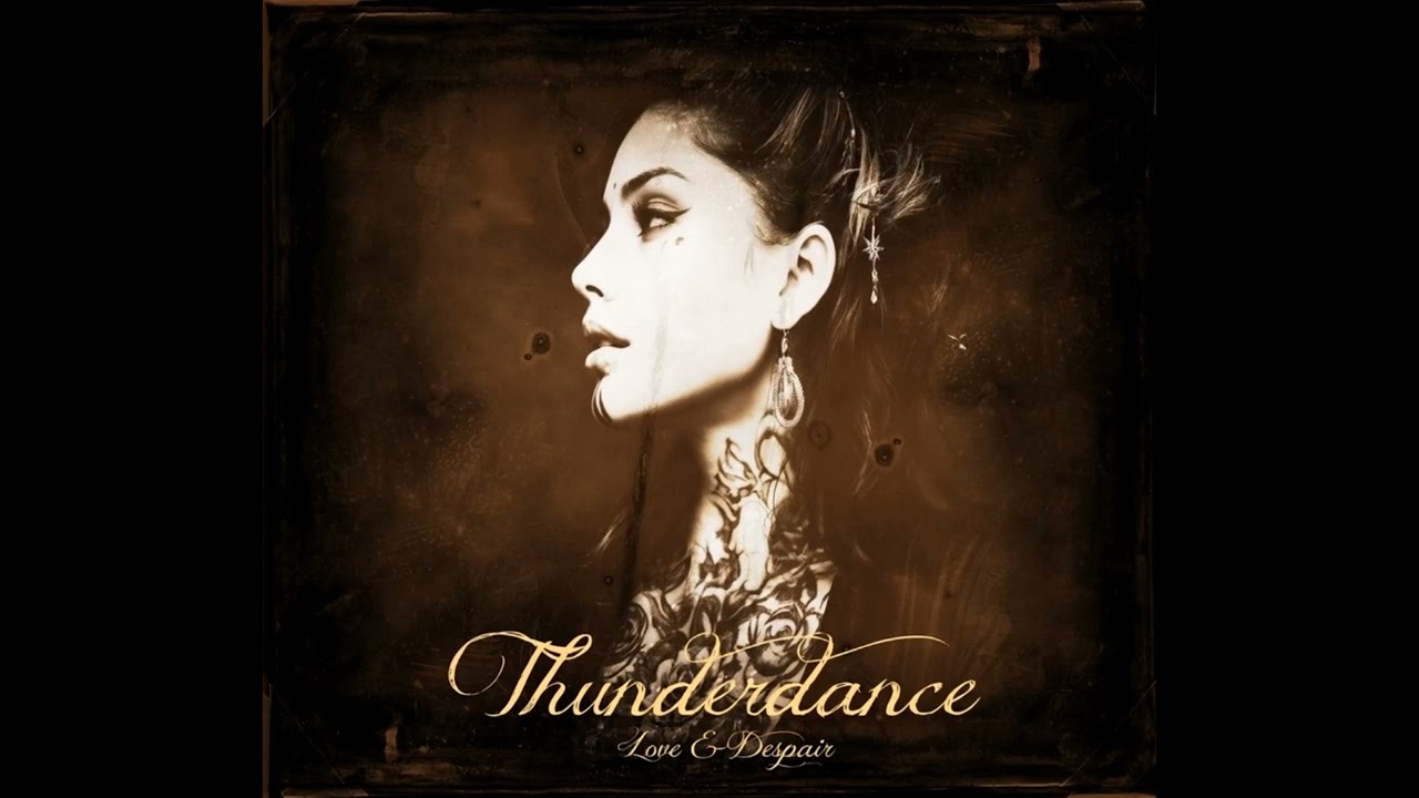 Thunderdance No ordinary love