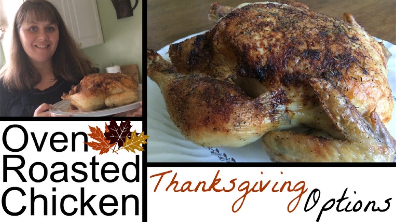 Oven Roasted Chicken- Frugal Thanksgiving Options