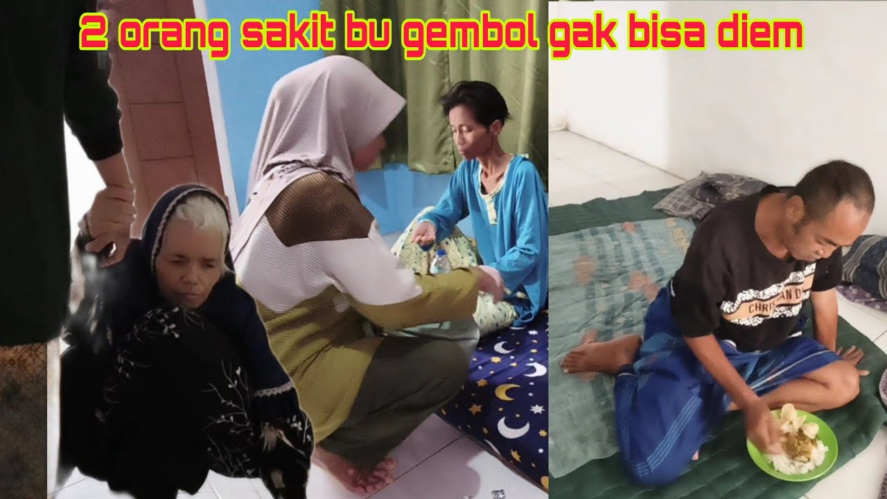 2 orang sakit bu gembol gk bisa diem 