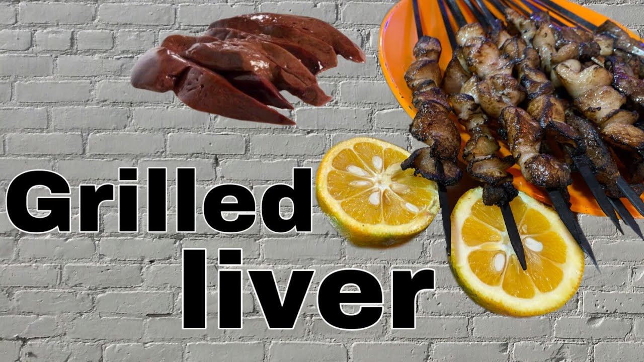 Grilled liver : Barbecue : jegar