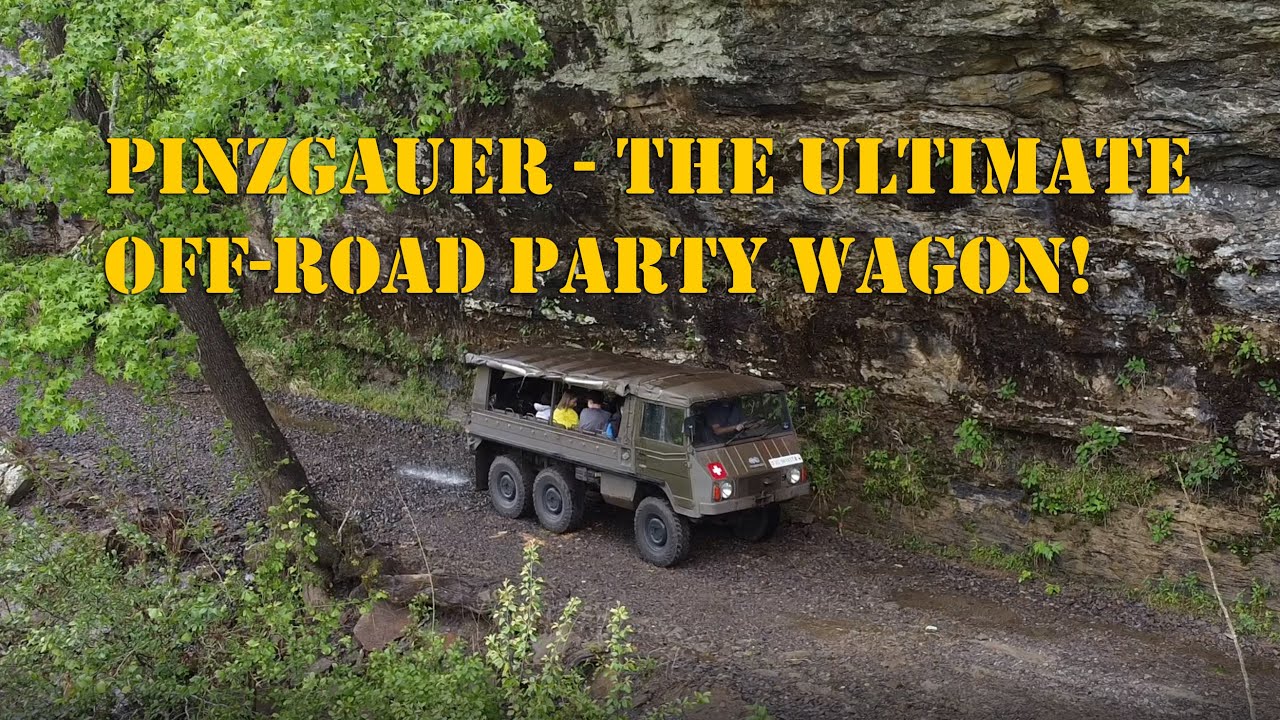 Pinzgauer - The Ultimate Off-Road Party Wagon