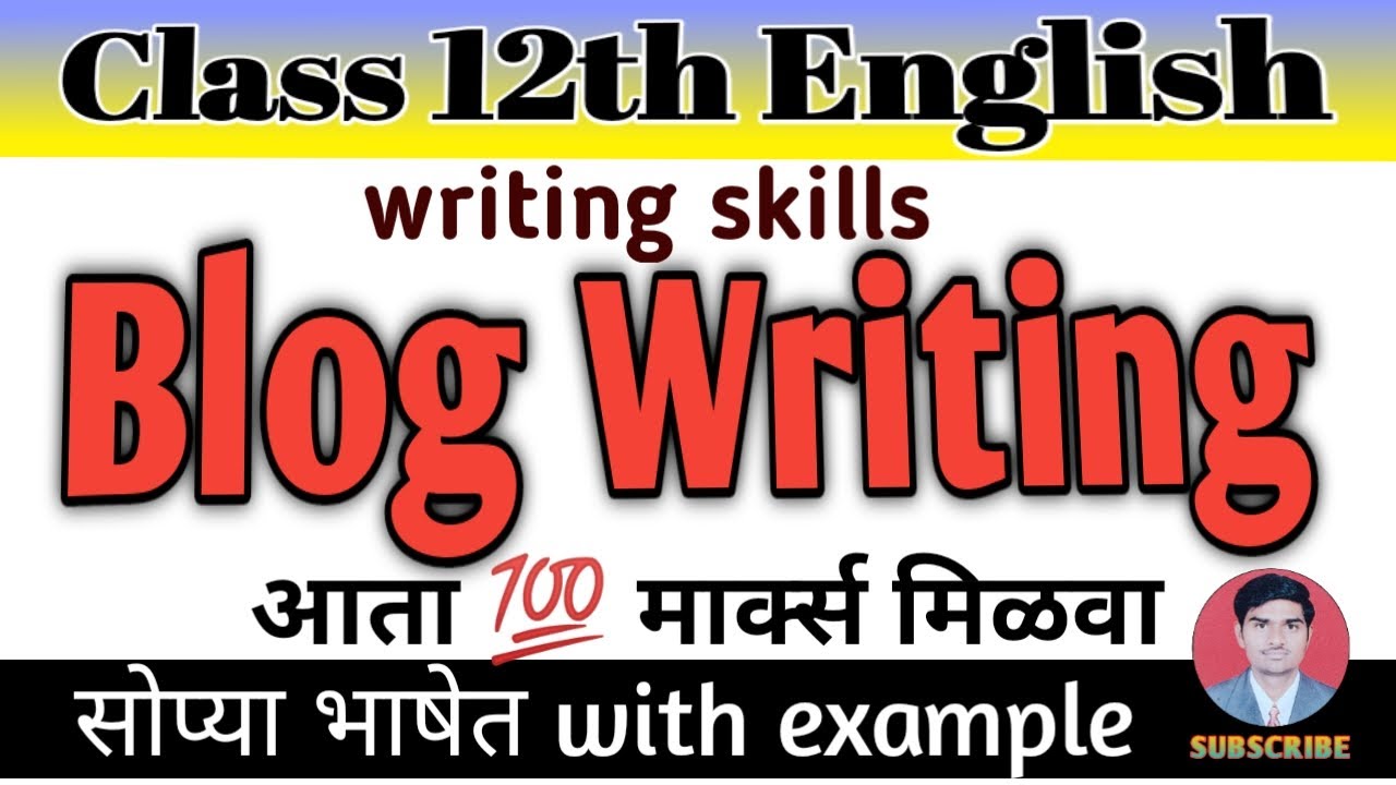 blog writing//12th English writing skill//