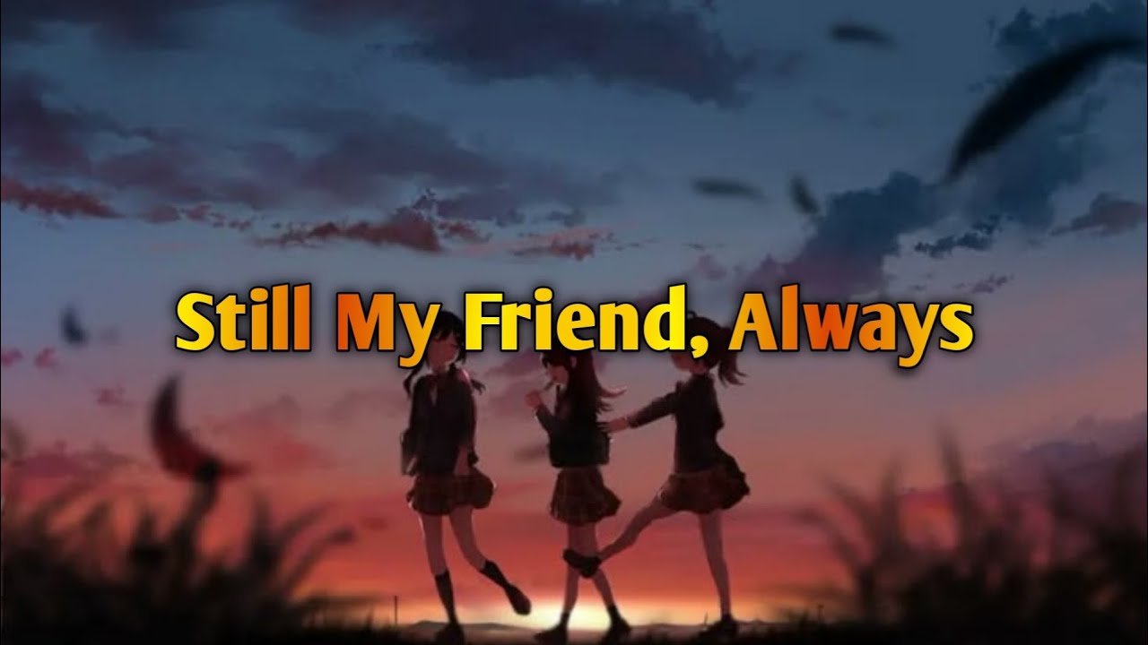 Chybee - Still My Friend Always