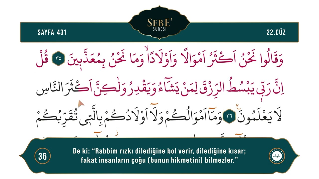 Diyanet Ok Takipli Hatim 22. Cüz - Kur'an-ı Kerim 431. Sayfa - Sebe' Suresi 32-39. Ayetler
