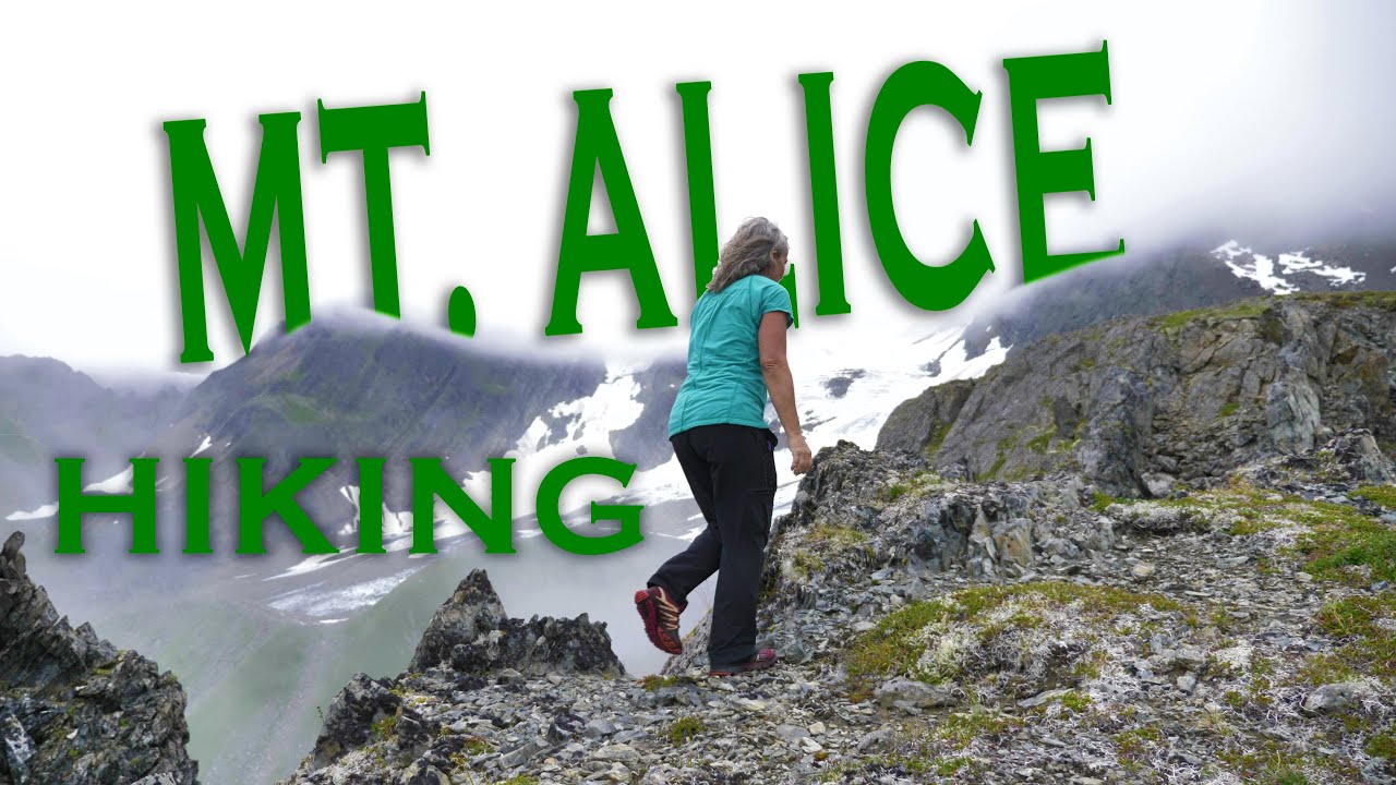 HIKE ALASKA | MT. ALICE IN SEWARD