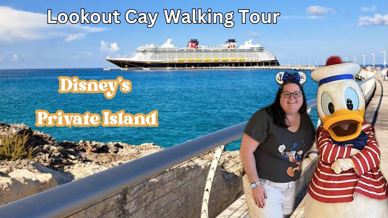 Disney Lookout Cay at Lighthouse Point| Walking Tour, Review & Tips