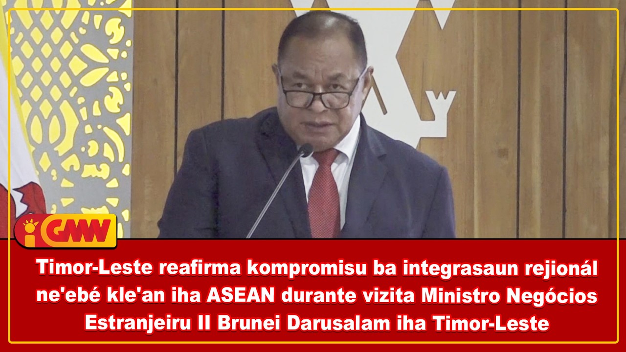 Timor-Leste reafirma kompromisu ba integrasaun rejionál ne'ebé kle'an iha ASEAN