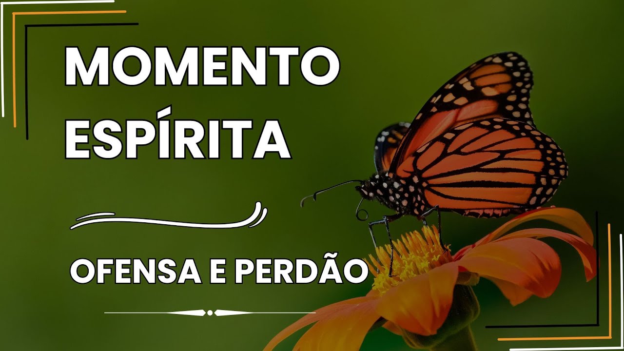 Momento Espírita - Ofensa e Perdão #momentoespírita #espiritualidade  #jesus #amoreterno