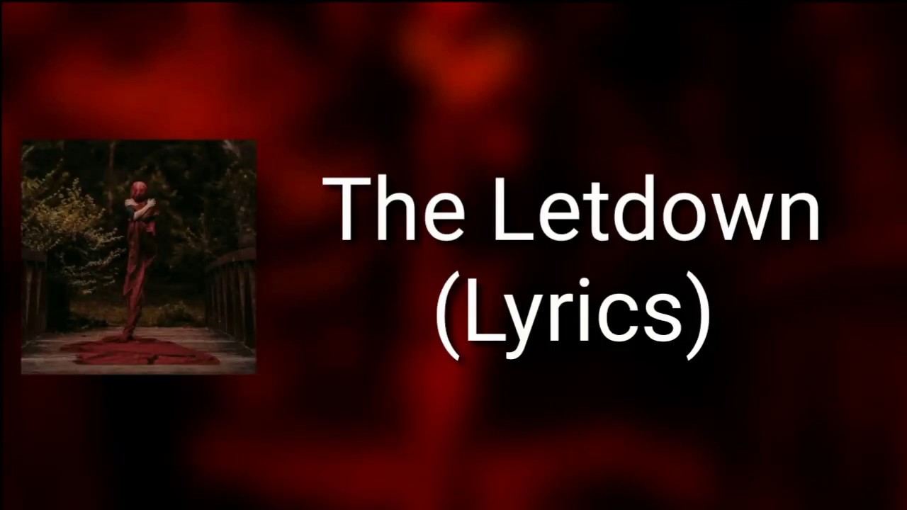 Bad Omens - The Letdown (Lyrics)