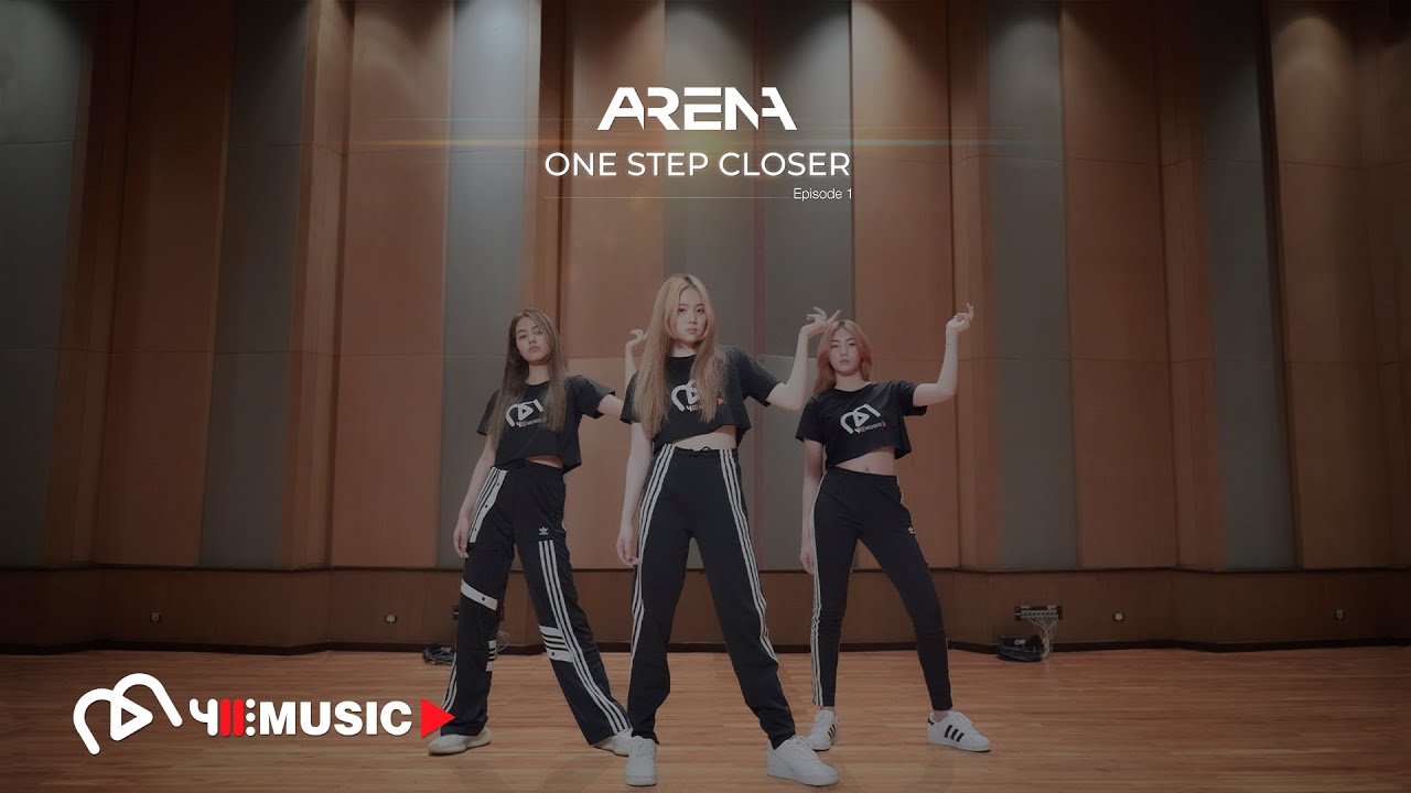 [#AR3NA] One Step Closer Episode 1 : The Beginning