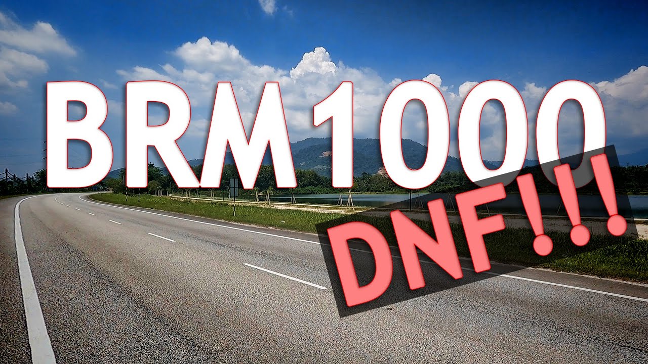 A very disappointing BRM1000 DNF - I did almost everything right!