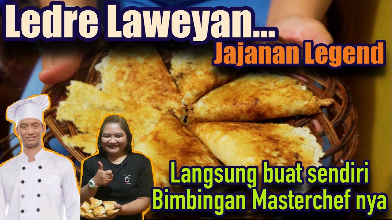 Ledre laweyan || Bikin sendiri, Bimbingan Masterchefnya