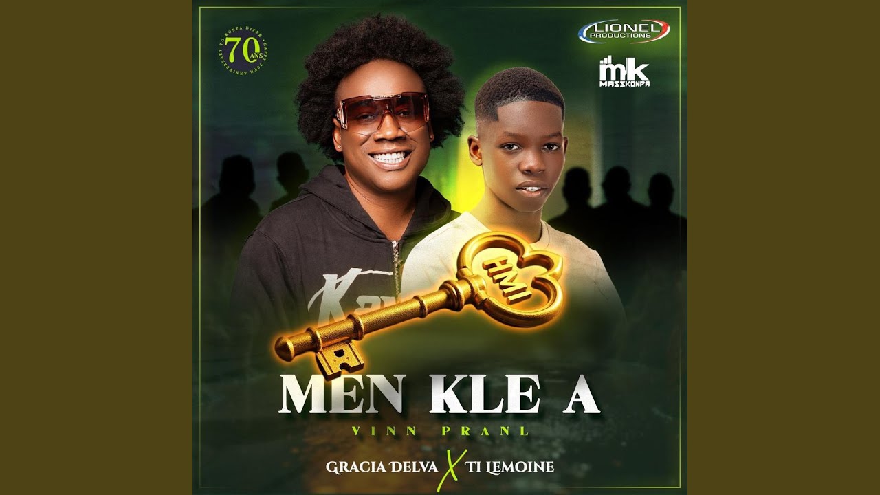 Gracia Delva (Men Kle a (Vinn pranl) (feat. Ti Lemoine)