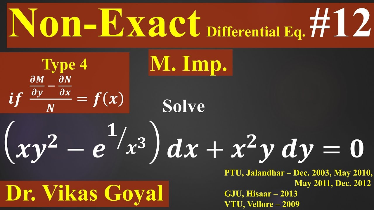 Non Exact Differential Equation #12 in Hindi (M.Imp) | Reducible to Exact Differential Eq. | Type 4