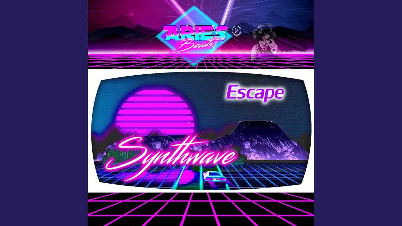 Escape (80S Synthwave)