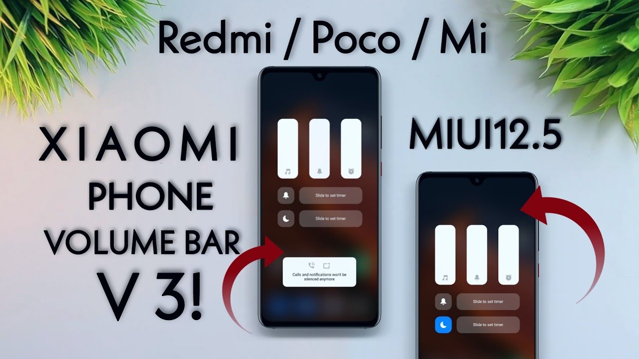 Enable MIUI 12.5 New Volume Bar V3.0 On Any Xiaomi Phone [NO ROOT]