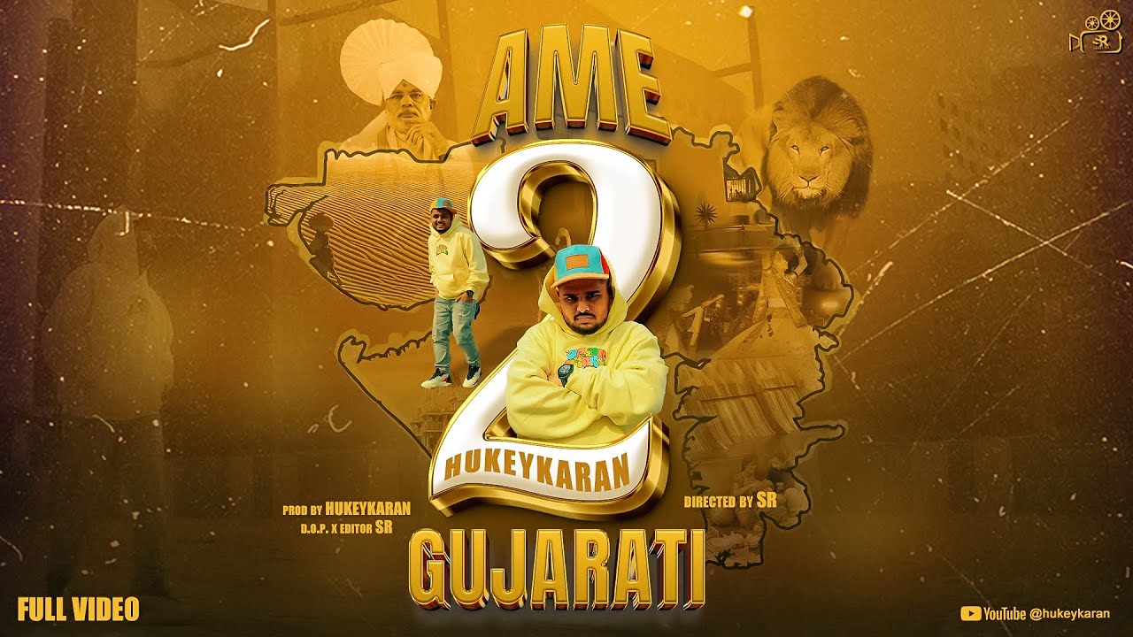 Hukeykaran - Ame Gujarati 2 (Official Music Video)