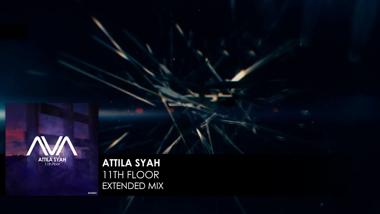 Attila Syah - 11th Floor